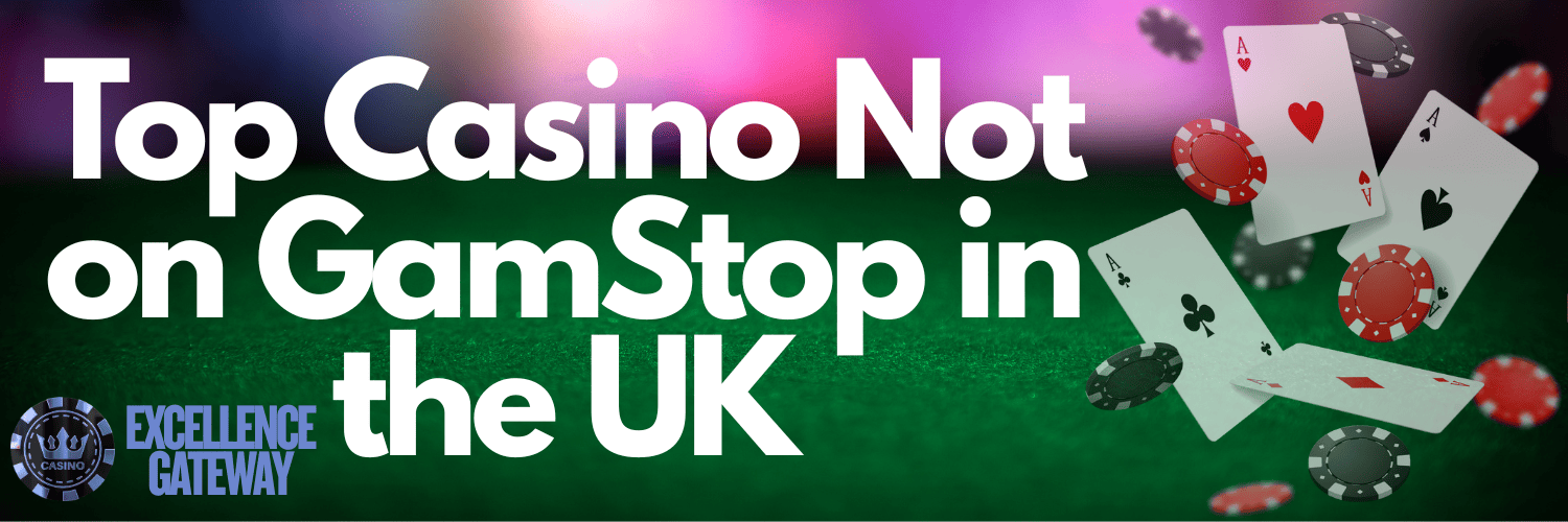 Discovering Casinos Not Registered on Gamstop 656876532 Discovering Casinos Not Registered on Gamstop 656876532